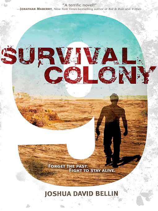 Title details for Survival Colony 9 by Joshua David Bellin - Wait list